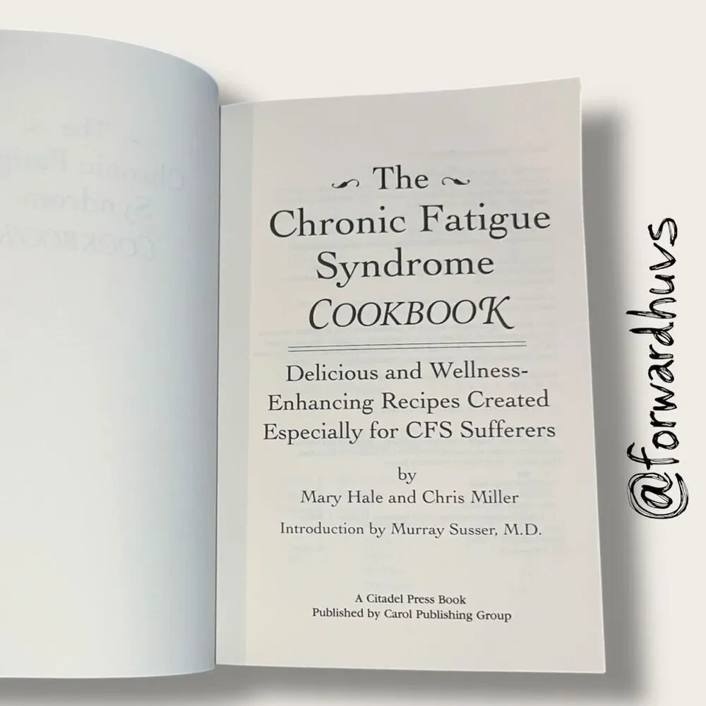 The Chronic Fatigue Syndrome Cookbook – Paperback Edition